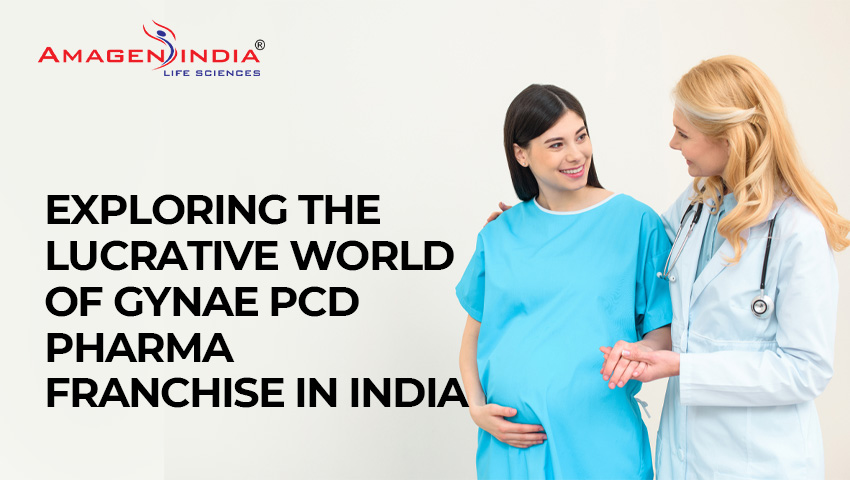 Gynae PCD Pharma Franchise In India